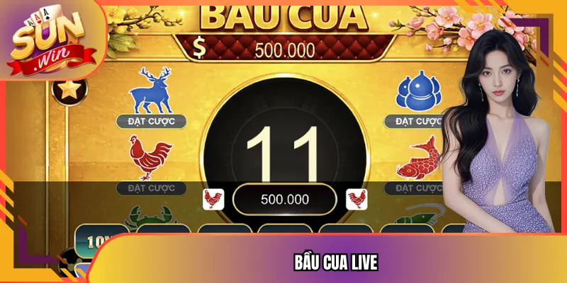 Bầu Cua Live