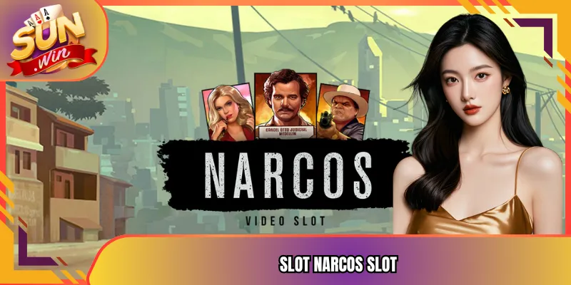 Slot Narcos Slot
