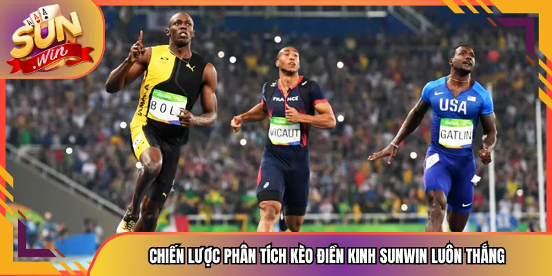 Điền Kinh Sunwin Đường Chạy Vinh Quang Nơi Mỗi Bước Chân Đều Có Giá Trị 3 Chiến Lược Phân Tích Kèo Điền Kinh Sunwin Luôn Thắng