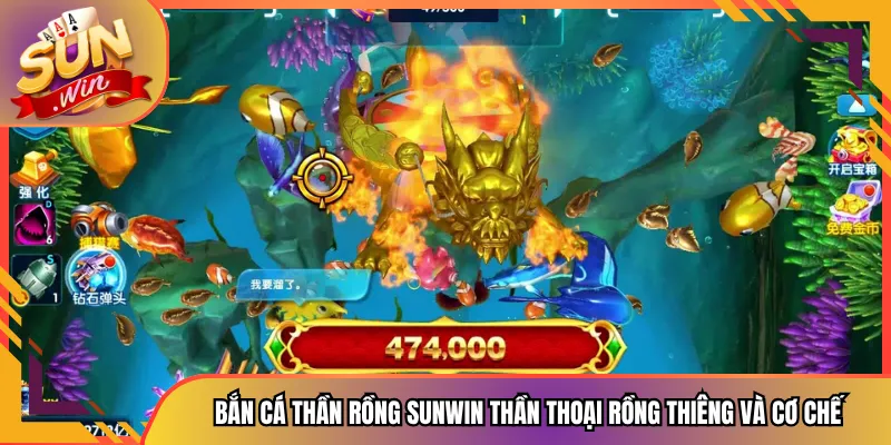 Bắn Cá Thần Rồng Sunwin Thần Thoại Rồng Thiêng Và Cơ Chế